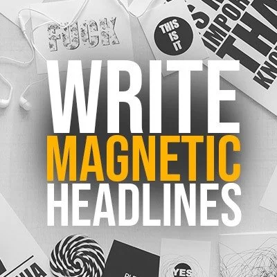 Guide to Write Magnetic Headlines